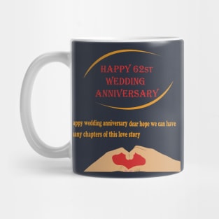 happy 62st wedding anniversary Mug